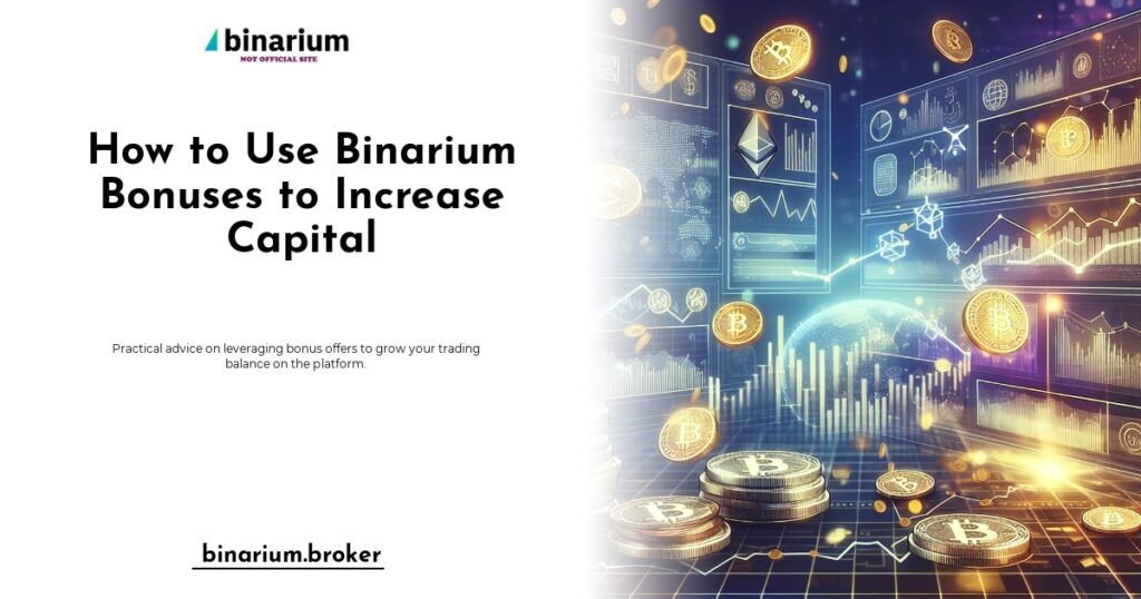 Infographic explaining different Binarium bonuses and their benefits for traders.