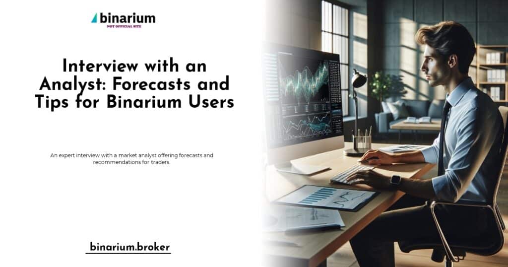 Market analyst discussing forecasts and tips for Binarium trading users.
