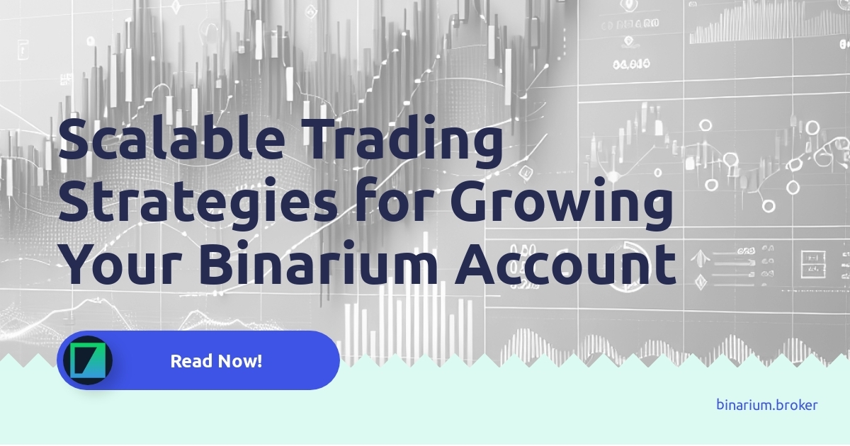Illustration showing key scalable trading strategies to enhance account growth on Binarium.